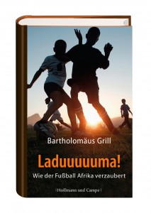 Afrika und die Magie des Fußballs